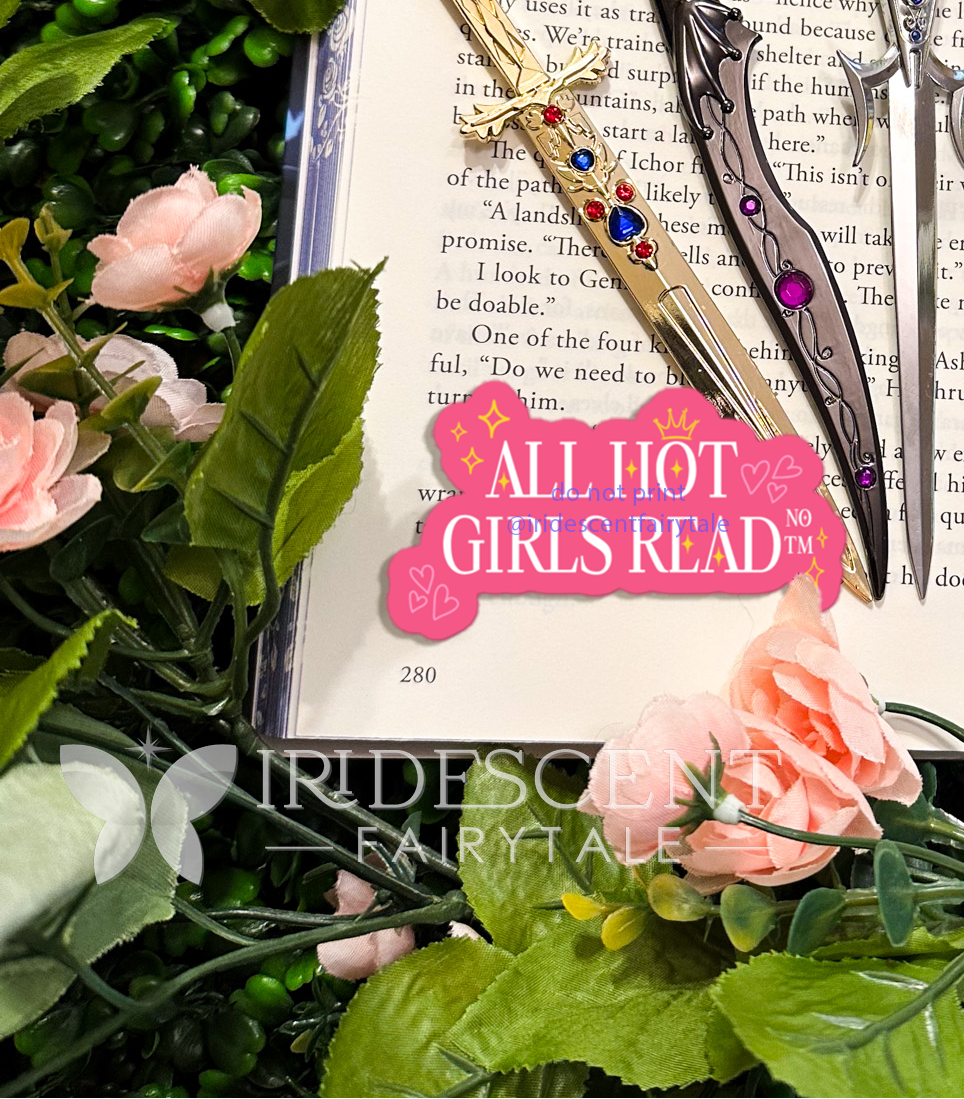 All Hot Girls Read (Never Trademarked) Sticker