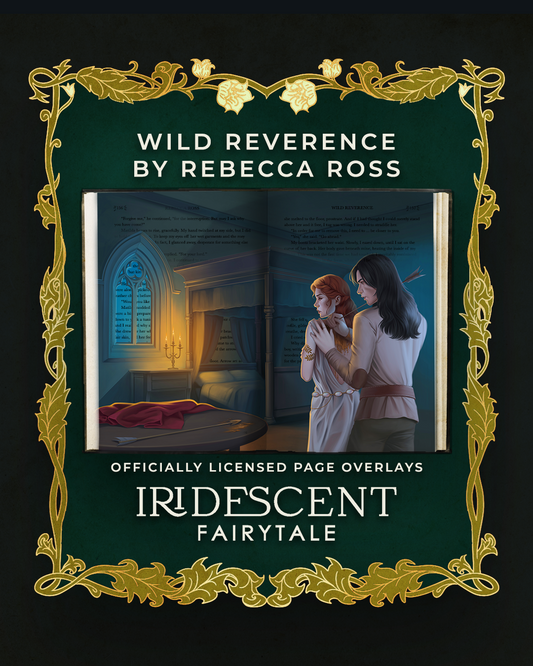 Wild Reverence Page Overlays - Letters of Enchantment Series by Rebecca Ross - Officially Licensed