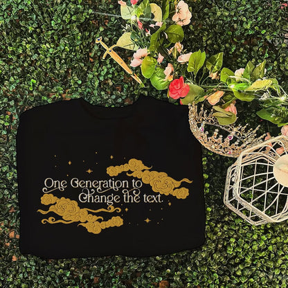 One Generation to Change the Text Embroidered Sweatshirt